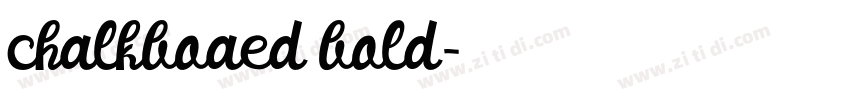chalkboaed bold字体转换